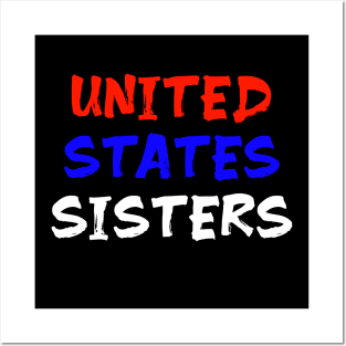 United States Sisters Posters and Art
